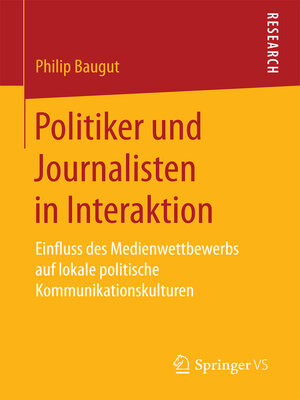 cover image of Politiker und Journalisten in Interaktion